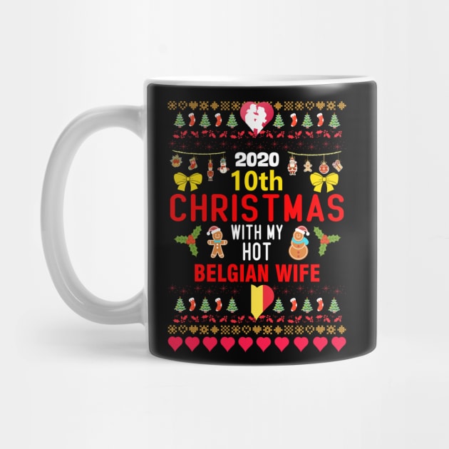 2020 10th Christmas With My Hot Belgian Wife by mckinney